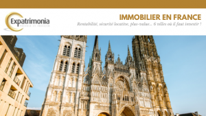 Rentabilité, sécurité locative, plus-value... 6 villes où il faut investir !