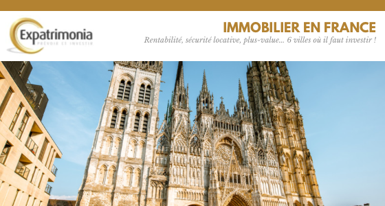 Rentabilité, sécurité locative, plus-value... 6 villes où il faut investir !